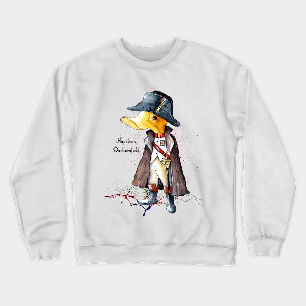 Napoleon Duckersfield Crewneck Sweatshirt by Miki De Goodaboom